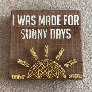 “I was made for sunny days” String Art Home Decor